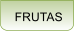 FRUTAS