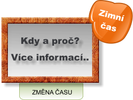 ZMĚNA ČASU Kdy a proč? Více informací.. Zimní čas