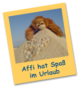 Affi hat Spaß im Urlaub