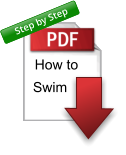 How to Swim Step by Step Step by Step