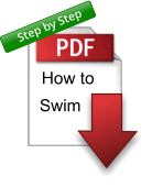 How to Swim Step by Step Step by Step